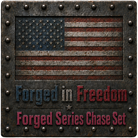 Forged in Freedom - Forged Series Complete Chase Set